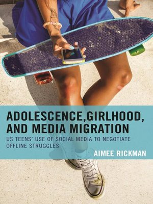 cover image of Adolescence, Girlhood, and Media Migration